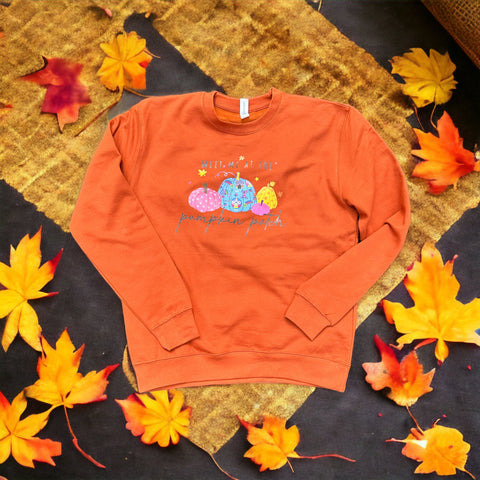 SALE!!! Meet me at The Pumpkin Patch - Sweatshirt